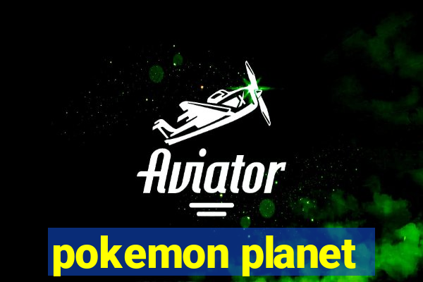 pokemon planet